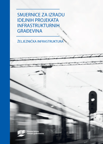 Smjernice za izradu idejnih projekata infrastrukturnih građevina